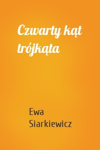 Czwarty kąt trójkąta