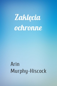 Zaklęcia ochronne