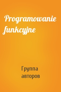 Programowanie funkcyjne