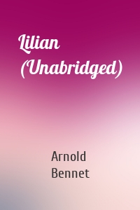 Lilian (Unabridged)