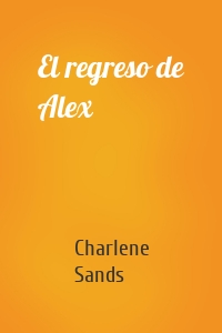 El regreso de Alex