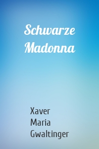 Schwarze Madonna