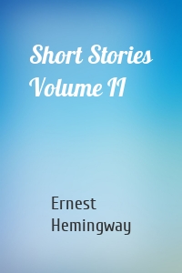 Short Stories Volume II
