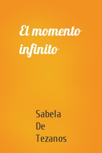 El momento infinito