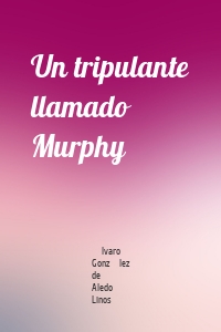 Un tripulante llamado Murphy