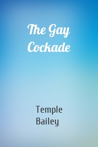The Gay Cockade