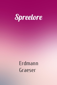 Spreelore