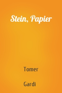 Stein, Papier