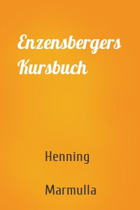 Enzensbergers Kursbuch