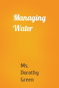 Managing Water