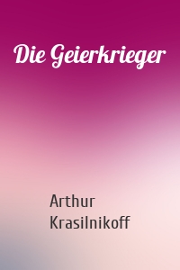 Die Geierkrieger