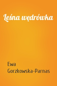Leśna wędrówka