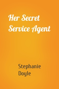 Her Secret Service Agent