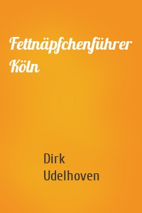 Fettnäpfchenführer Köln