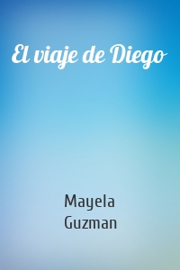 El viaje de Diego