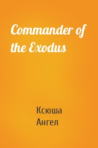 Commander of the Exodus
