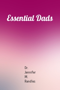 Essential Dads