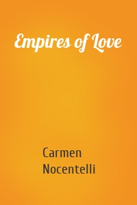 Empires of Love