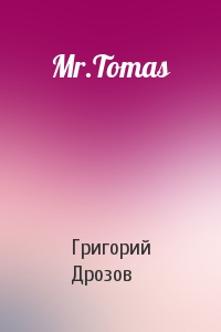 Mr.Tomas