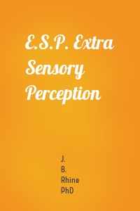 E.S.P. Extra Sensory Perception