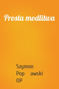 Prosta modlitwa