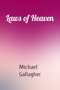 Laws of Heaven