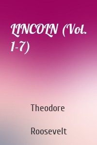 LINCOLN (Vol. 1-7)