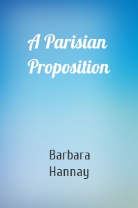 A Parisian Proposition