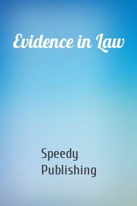Evidence in Law