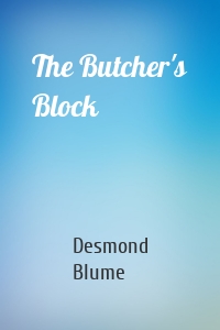 The Butcher's Block