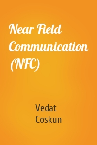 Near Field Communication (NFC)