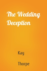 The Wedding Deception