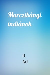 Marczibányi indiánok