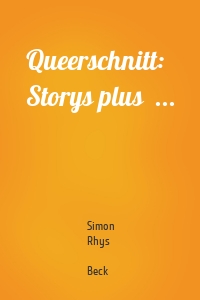 Queerschnitt: Storys plus  ...