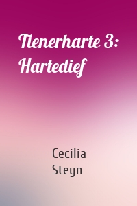 Tienerharte 3: Hartedief