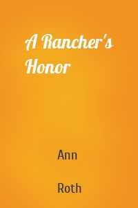 A Rancher's Honor