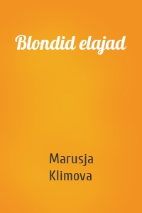 Blondid elajad