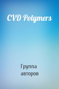 CVD Polymers