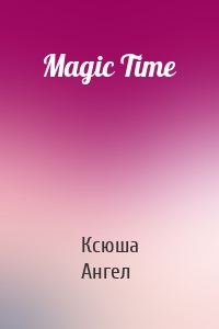 Magic Time