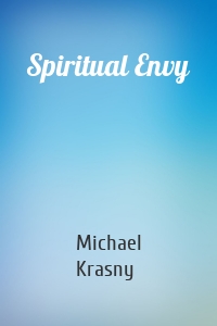 Spiritual Envy