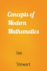 Concepts of Modern Mathematics