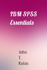 IBM SPSS Essentials