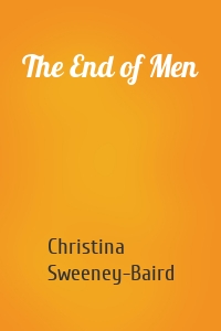 The End of Men