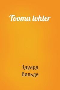 Tooma tohter