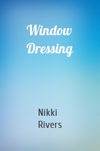 Window Dressing