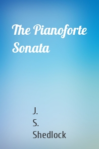 The Pianoforte Sonata