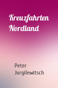 Kreuzfahrten Nordland