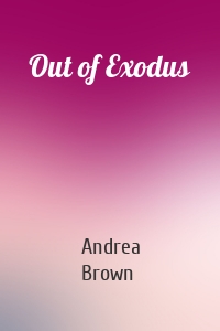 Out of Exodus