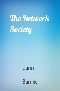 The Network Society