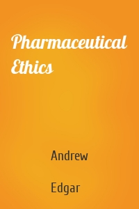 Pharmaceutical Ethics